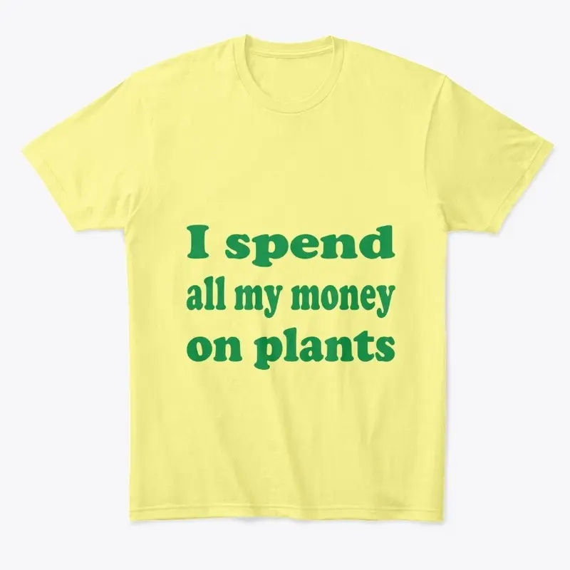 All Money on Plants