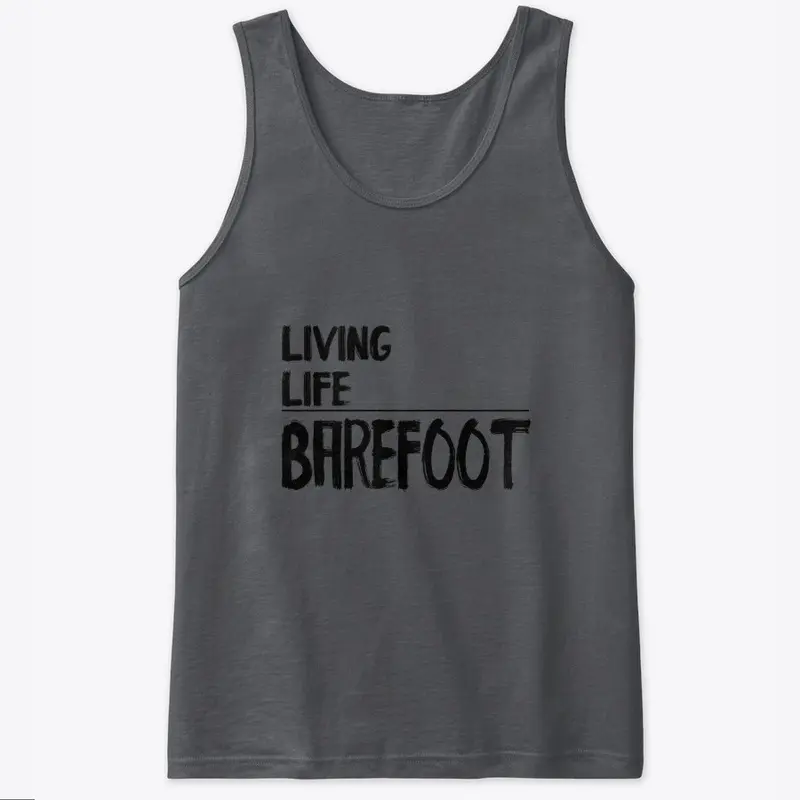 Living Life Barefoot